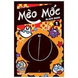 Mèo Mốc Black Book - Tập 1