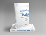 Storytelling With Data - Kể Chuyện Thông Qua Dữ Liệu