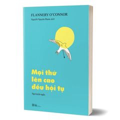 Mọi thứ lên cao đều hội tụ