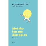 Mọi thứ lên cao đều hội tụ