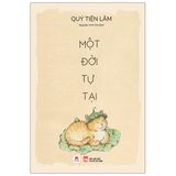 Một Đời Tự Tại