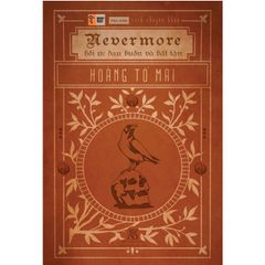 Nevermore - Hồi Ức Đau Buồn Và Bất Tận