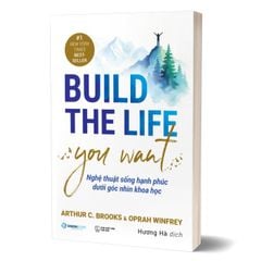 Nghệ thuật sống hạnh phúc dưới góc nhìn khoa học