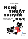 Nghệ Thuật Truyền Đạt, Bí Quyết Thành Công Của Người Nhật 2