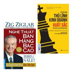 Combo Kỹ Năng Làm Việc Hữu Ích: Nghệ Thuật Bán Hàng Bậc Cao + Để Trở Thành Thủ Lĩnh Kinh Doanh Xuất Sắc