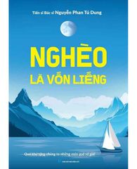 Nghèo là vốn liếng