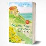 Ngôi nhà trông về phía biển về chuyện ngày sau