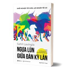 Ngựa lùn giữa đàn kỳ lân