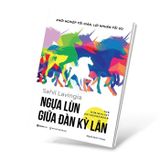 Ngựa lùn giữa đàn kỳ lân