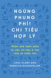 Ngừng Phung Phí! Chi Tiêu Hợp Lý