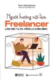 Người hướng nội làm Freelancer - Làm việc tự do, sống là chính mình