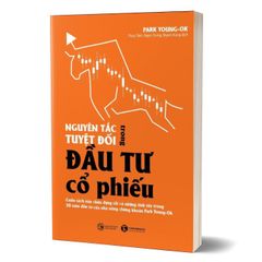 Nguyên tắc tuyệt đối trong đầu tư cổ phiếu