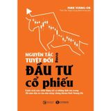Nguyên tắc tuyệt đối trong đầu tư cổ phiếu