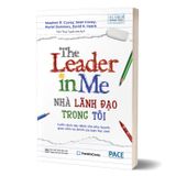 The Leader In Me - Nhà Lãnh Đạo Trong Tôi