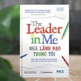 The Leader In Me - Nhà Lãnh Đạo Trong Tôi