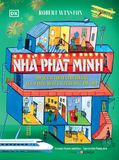 Nhà phát minh - Những câu chuyện phi thường về các phát minh tài tình nhất thế giới