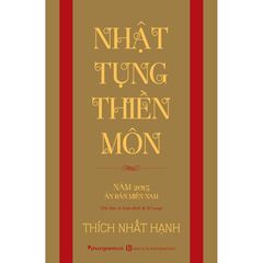 Nhật Tụng Thiền Môn (Thích Nhất Hạnh) (Tái Bản)