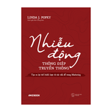 Nhiễu Động Thông Điệp Truyền Thông - Tạo Ra Lợi Thế Chiến Lược Từ Các Vấn Đề Trong Marketing