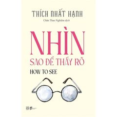 How To See - Nhìn sao để thấy rõ