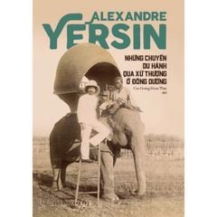 Những chuyến du hành qua xứ Thượng ở Đông Dương - Bìa cứng