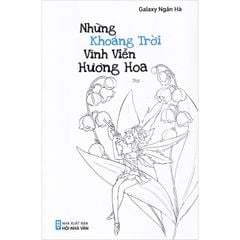 Những khoảng trời vĩnh viễn hương hoa (thơ)