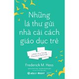 Những lá thư gửi nhà cải cách giáo dục trẻ