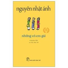 Những Cô Em Gái - Khổ Nhỏ (Tái Bản 2022)