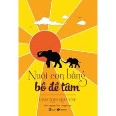 Nuôi con bằng bồ đề tâm