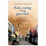 Truyện ngắn hiện đại Hàn Quốc tiêu biểu - Kiên cường trong gian khó