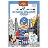 Sống Sót Nơi Công Sở - English Expression For Business Conversation & Email - Xử Lý Nhanh Gọn Lẹ Các Tình Huống Giao Tiếp Chốn Văn Phòng (Tái Bản)