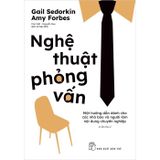 Nghệ thuật phỏng vấn - Một hướng dẫn dành cho các nhà báo và người làm nội dung chuyên nghiệp