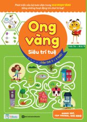 Ong Vàng Siêu Trí Tuệ (Cho Trẻ 3-6 Tuổi) - Quan Sát, Tập Trung, Ghi Nhớ