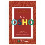 Tự Tôn -  Tác Giả Osho