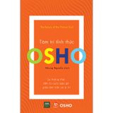 OSHO - Tâm trí tỉnh thức