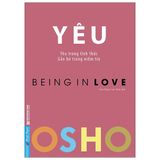 OSHO - Yêu - Being In Love