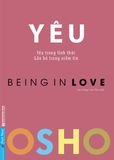 OSHO - Yêu - Being In Love