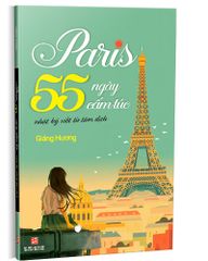 Paris 55 ngày cấm túc nhật ký viết từ tâm dịch