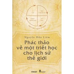 Phác thảo về một triết học cho lịch sử thế giới (BM)