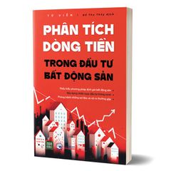 Phân tích dòng tiền trong đầu tư bất động sản