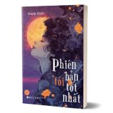 Phiên bản tôi tốt nhất