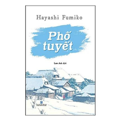 Phố tuyết - Hayashi Fumiko