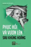 Phục Hồi Và Vươn Lên Sau Khủng Hoảng