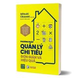 Phương pháp quản lý chi tiêu đơn giản và hiệu quả