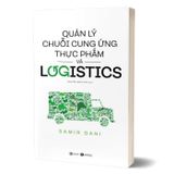 Quản lý chuỗi cung ứng thực phẩm và logistics