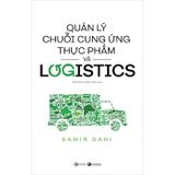 Quản lý chuỗi cung ứng thực phẩm và logistics