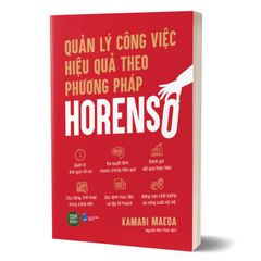 Quản lý công việc hiệu quả theo phương pháp Horenso