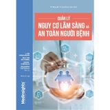 Quản lý nguy cơ lâm sàng và an toàn người bệnh