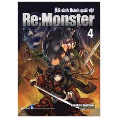 Re:Monster - Hồi Sinh Thành Quái Vật - Tập 4