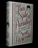 This Side of Paradise and Other Classic Works