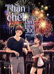 Thần Chết Làm Thêm 300 Yên/Giờ - Tập 2